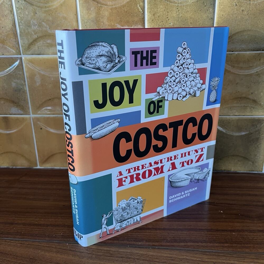The Joy of Costco A Treasure Hunt from A to Z HC 2023 Hot Dog Press
